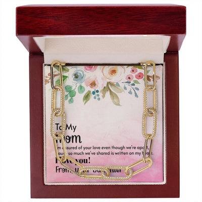 Mom - I'm assured of your love 2 Linked Necklace