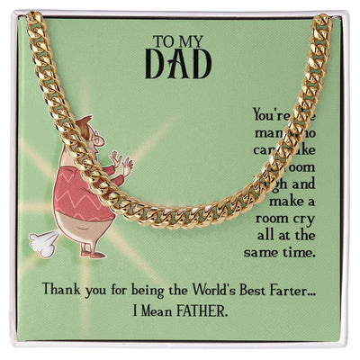 To My Dad - You're the man - Cuban Link Chain