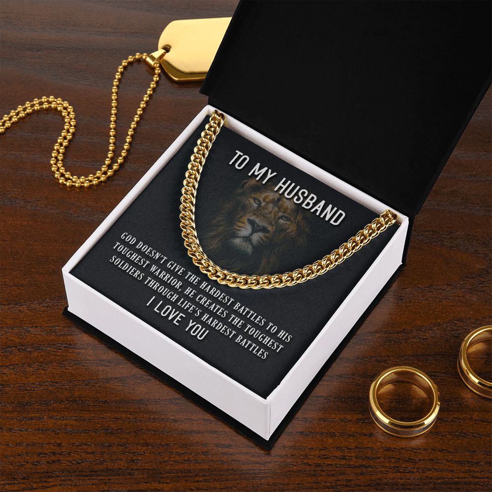 To My Husband - GOD DOESN’T GIVE Cuban Link Chain