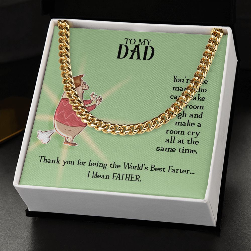 To My Dad - You're the man - Cuban Link Chain