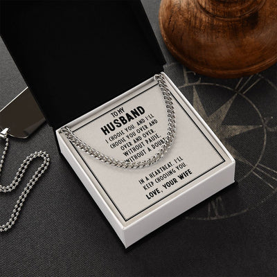 To My Husband - I Choose You Cuban Link Chain