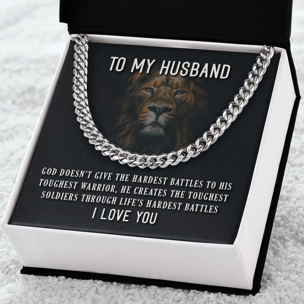 To My Husband - GOD DOESN’T GIVE Cuban Link Chain
