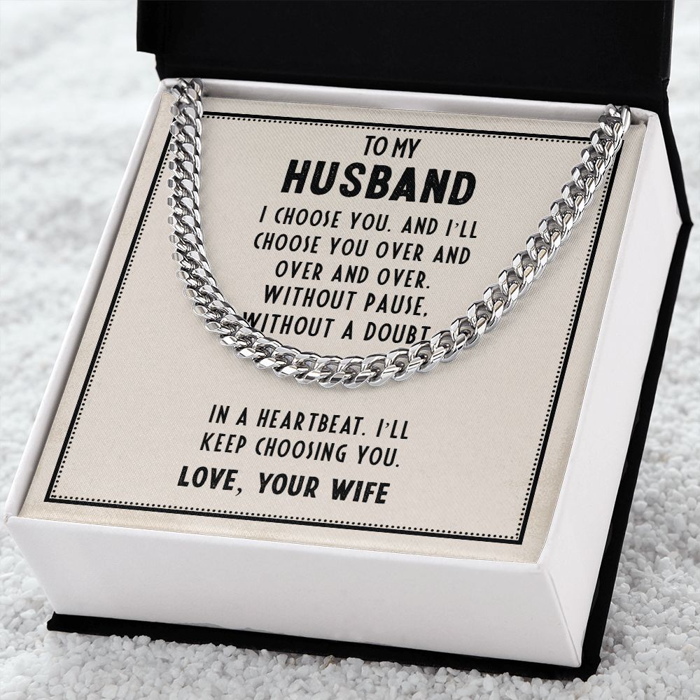 To My Husband - I Choose You Cuban Link Chain