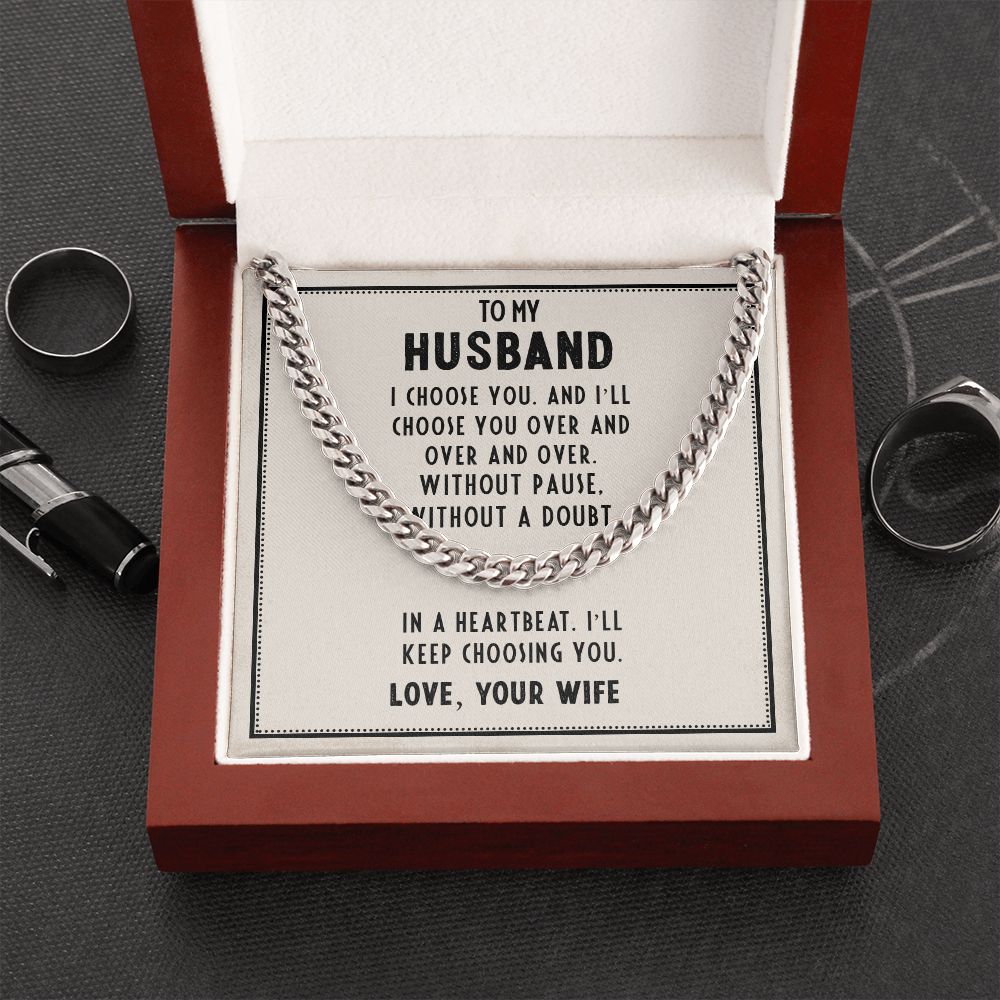 To My Husband - I Choose You Cuban Link Chain