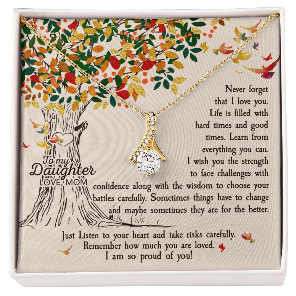 To My Daughter - Never Forget That I Love You Alluring Beauty Necklace
