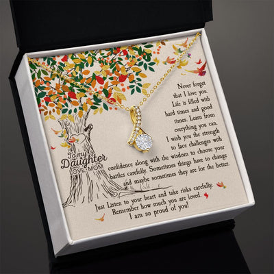 To My Daughter - Never Forget That I Love You Alluring Beauty Necklace