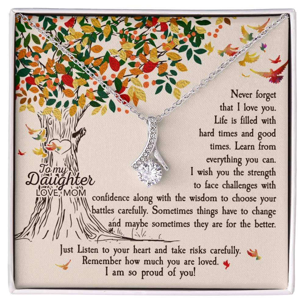 To My Daughter - Never Forget That I Love You Alluring Beauty Necklace