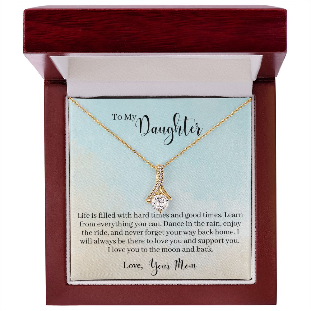 To My Daughter - Learn From Everything Alluring Beauty Necklace