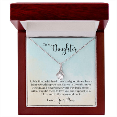 To My Daughter - Learn From Everything Alluring Beauty Necklace